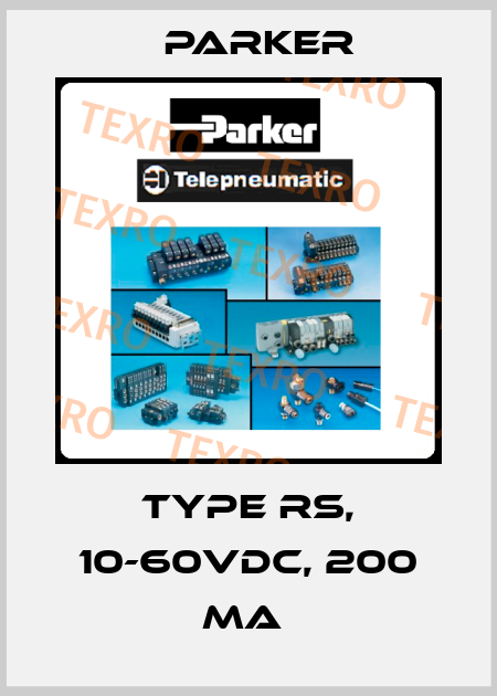type RS, 10-60VDC, 200 MA  Parker