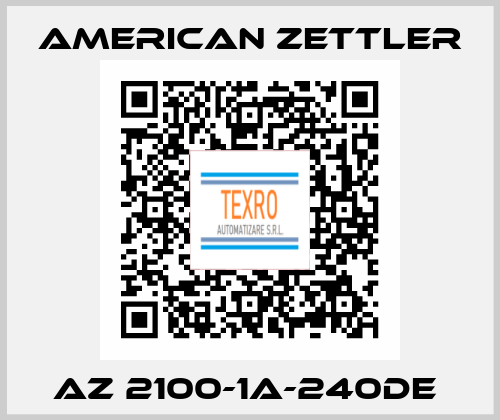 AZ 2100-1A-240DE  AMERICAN ZETTLER