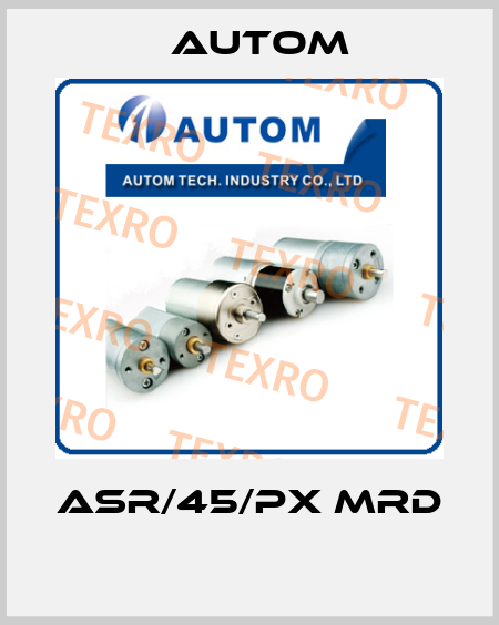 ASR/45/PX MRD  Autom