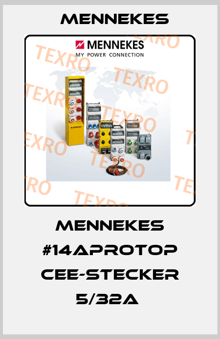 Mennekes #14AProTop CEE-Stecker 5/32A  Mennekes