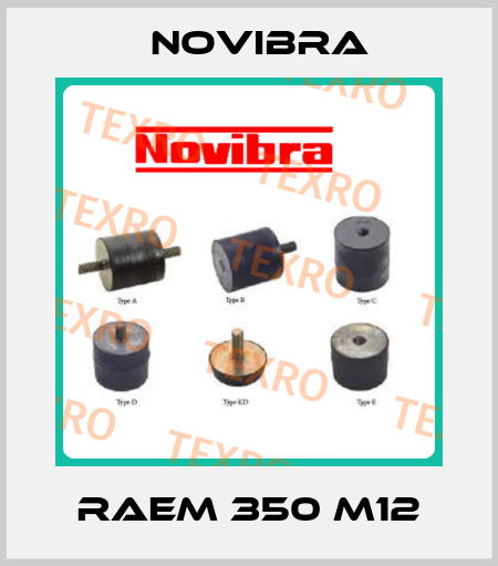 RAEM 350 M12 Novibra