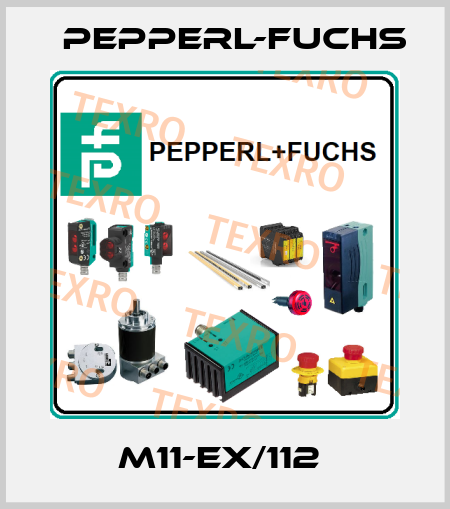 M11-Ex/112  Pepperl-Fuchs