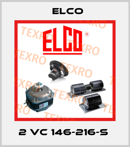 2 VC 146-216-S  Elco