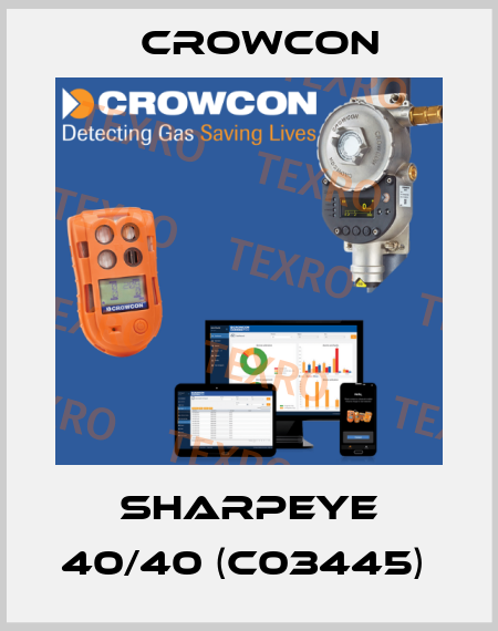 SHARPEYE 40/40 (C03445)  Crowcon