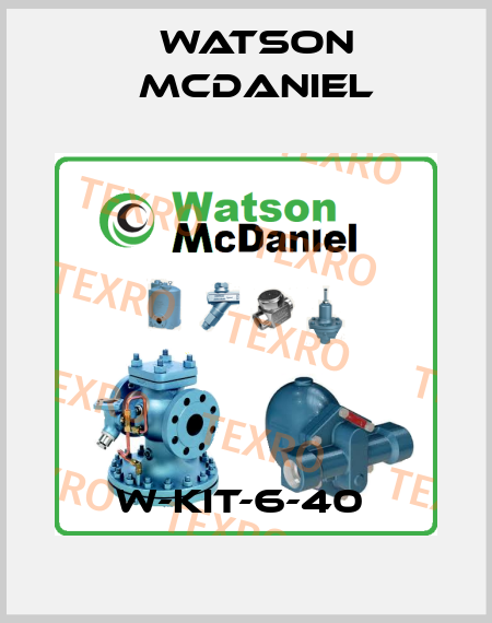 W-KIT-6-40  Watson McDaniel