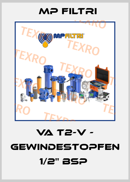 VA T2-V - GEWINDESTOPFEN 1/2" BSP  MP Filtri
