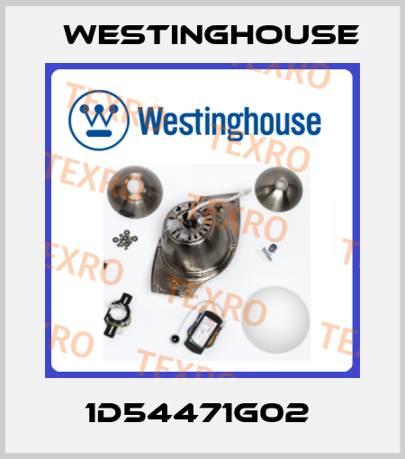 1D54471G02  Westinghouse