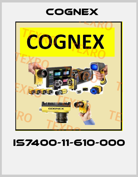 IS7400-11-610-000  Cognex