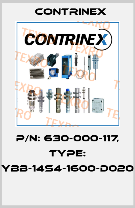 P/N: 630-000-117, Type: YBB-14S4-1600-D020  Contrinex
