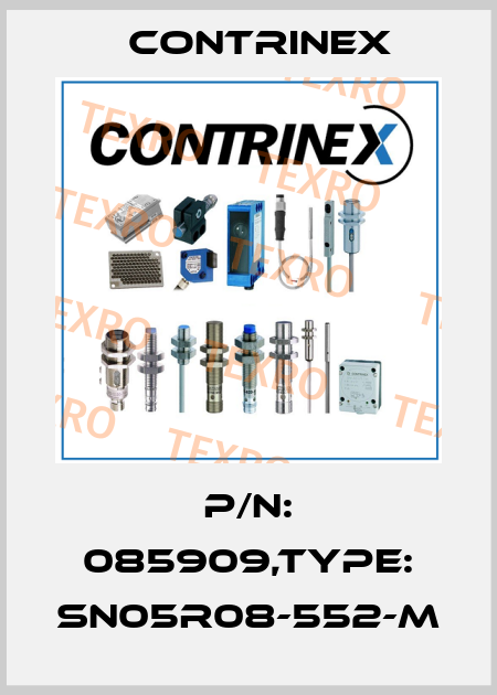P/N: 085909,Type: SN05R08-552-M Contrinex