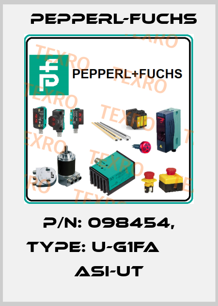 p/n: 098454, Type: U-G1FA                  ASI-UT Pepperl-Fuchs