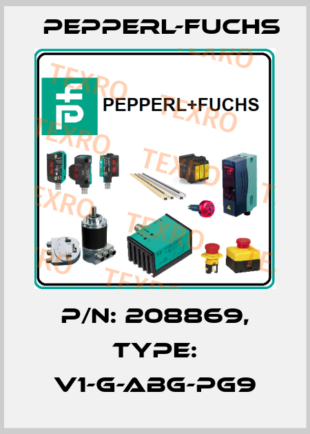 p/n: 208869, Type: V1-G-ABG-PG9 Pepperl-Fuchs