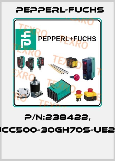 P/N:238422, Type:UCC500-30GH70S-UE2R2-V15  Pepperl-Fuchs