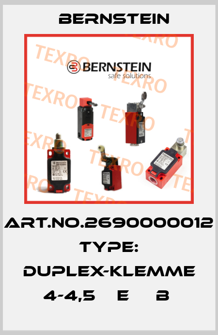 Art.No.2690000012 Type: DUPLEX-KLEMME 4-4,5    E     B  Bernstein