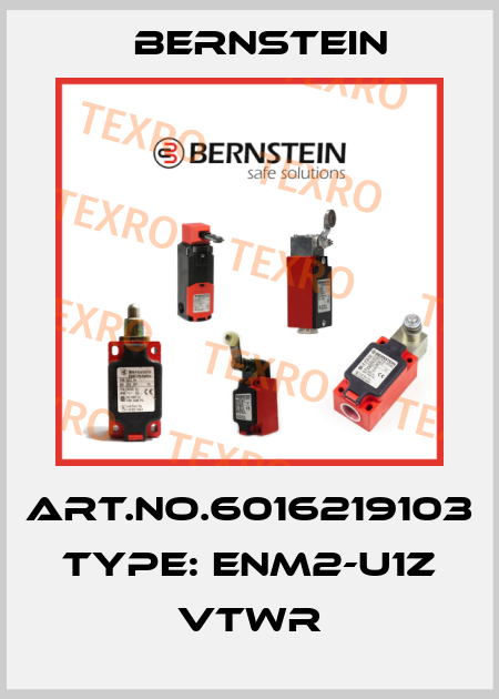 Art.No.6016219103 Type: ENM2-U1Z VTWR Bernstein