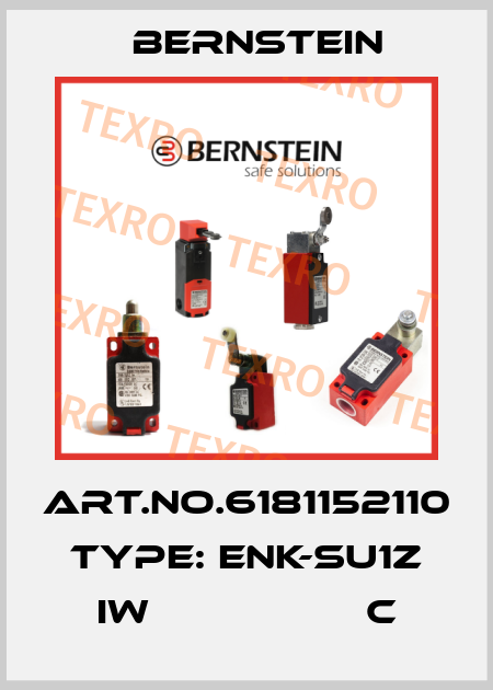 Art.No.6181152110 Type: ENK-SU1Z IW                  C Bernstein