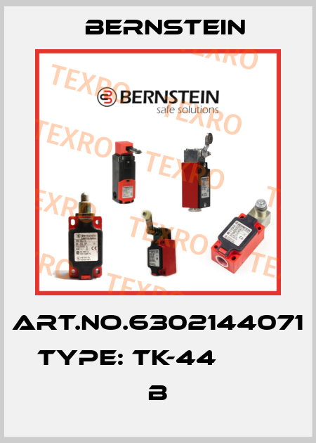 Art.No.6302144071 Type: TK-44                        B Bernstein
