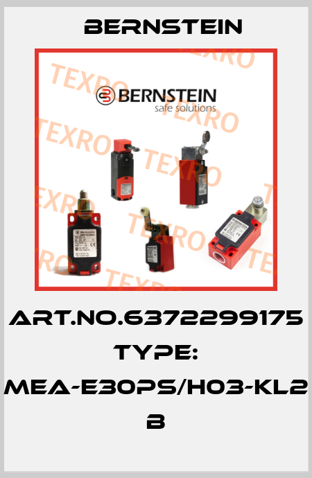 Art.No.6372299175 Type: MEA-E30PS/H03-KL2            B Bernstein