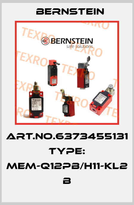 Art.No.6373455131 Type: MEM-Q12PB/H11-KL2            B Bernstein