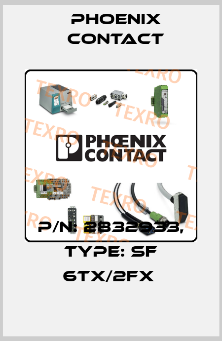 P/N: 2832933, Type: SF 6TX/2FX  Phoenix Contact