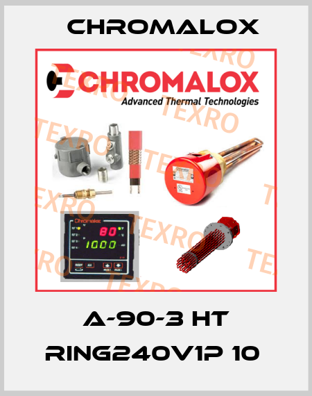A-90-3 HT RING240V1P 10  Chromalox
