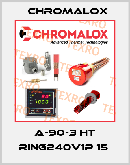 A-90-3 HT RING240V1P 15  Chromalox