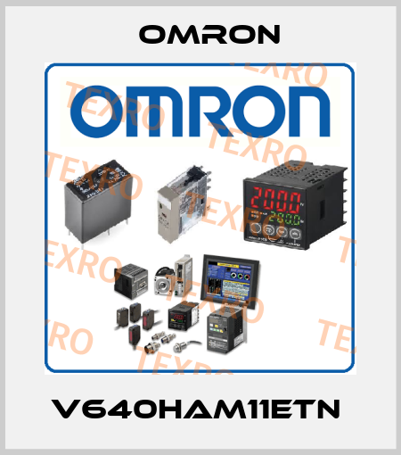 V640HAM11ETN  Omron