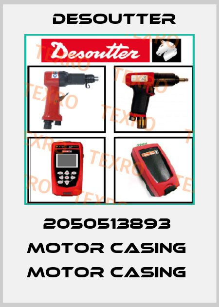 2050513893  MOTOR CASING  MOTOR CASING  Desoutter
