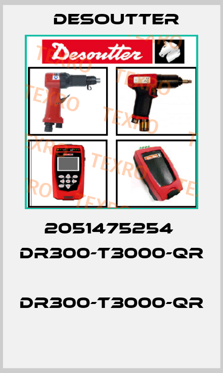 2051475254  DR300-T3000-QR  DR300-T3000-QR  Desoutter