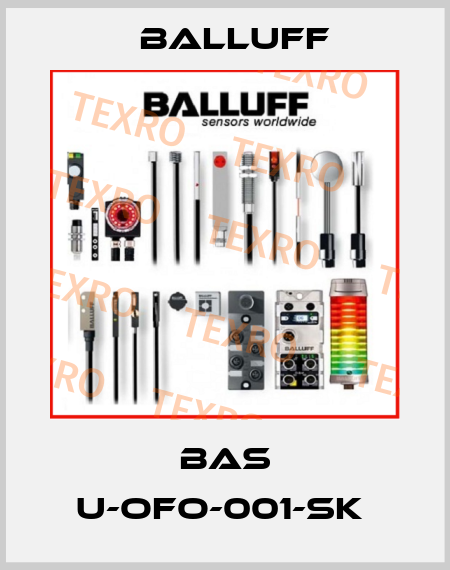 BAS U-OFO-001-SK  Balluff