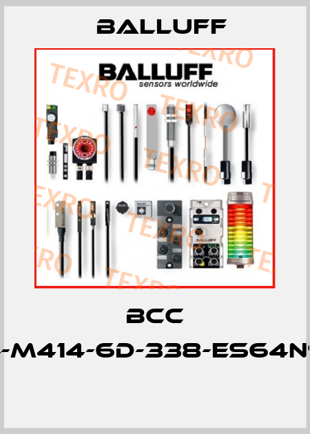 BCC M414-M414-6D-338-ES64N9-100  Balluff