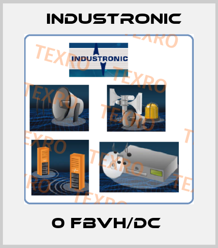 0 FBVH/DC  Industronic
