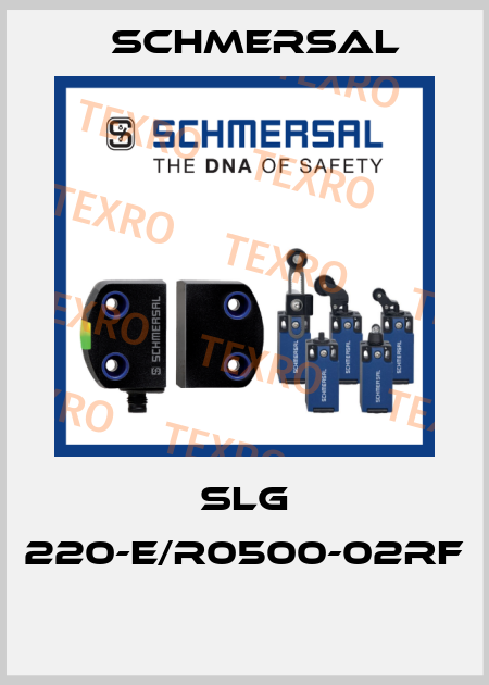 SLG 220-E/R0500-02RF  Schmersal