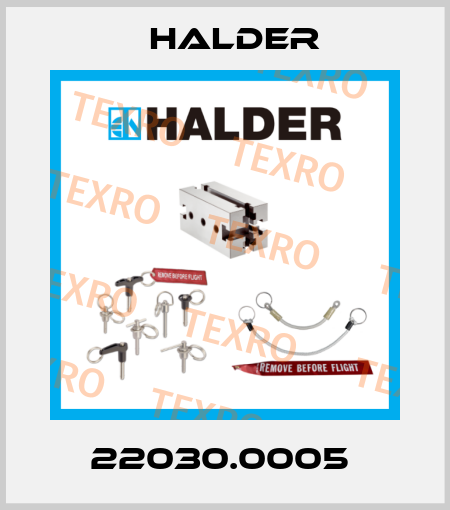 22030.0005  Halder