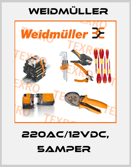 220AC/12VDC, 5AMPER  Weidmüller