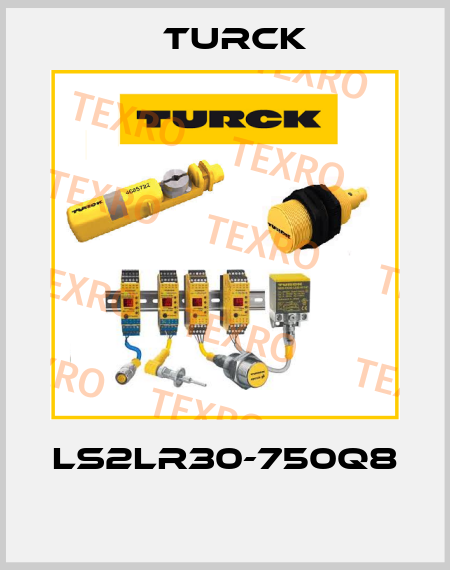 LS2LR30-750Q8  Turck