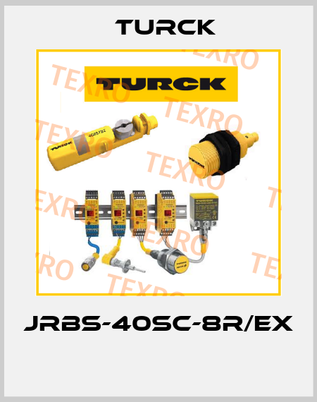 JRBS-40SC-8R/EX  Turck