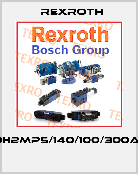 CDH2MP5/140/100/300A1X  Rexroth