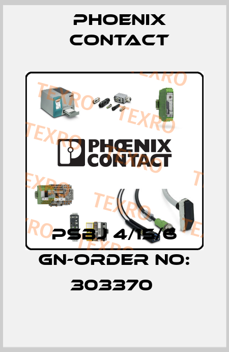 PSBJ 4/15/6 GN-ORDER NO: 303370  Phoenix Contact