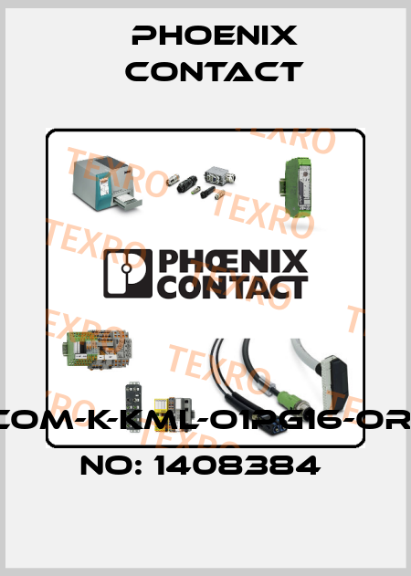 HC-COM-K-KML-O1PG16-ORDER NO: 1408384  Phoenix Contact