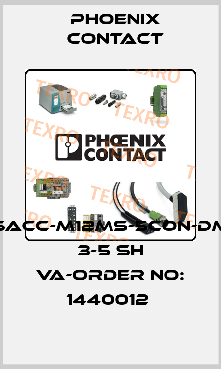 SACC-M12MS-5CON-DM 3-5 SH VA-ORDER NO: 1440012  Phoenix Contact