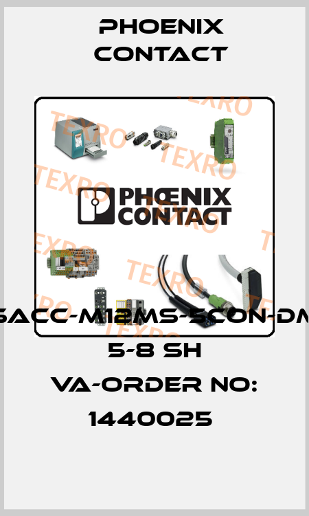 SACC-M12MS-5CON-DM 5-8 SH VA-ORDER NO: 1440025  Phoenix Contact