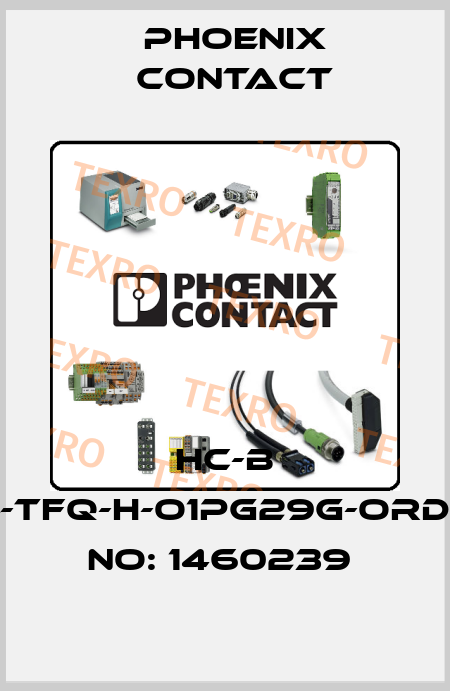 HC-B 24-TFQ-H-O1PG29G-ORDER NO: 1460239  Phoenix Contact