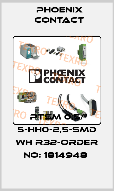 PTSM 0,5/ 5-HH0-2,5-SMD WH R32-ORDER NO: 1814948  Phoenix Contact