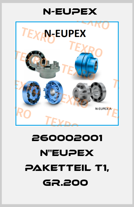 260002001 N"Eupex Paketteil T1, Gr.200  N-Eupex