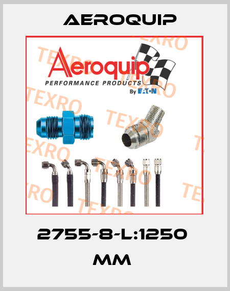 2755-8-L:1250  MM  Aeroquip