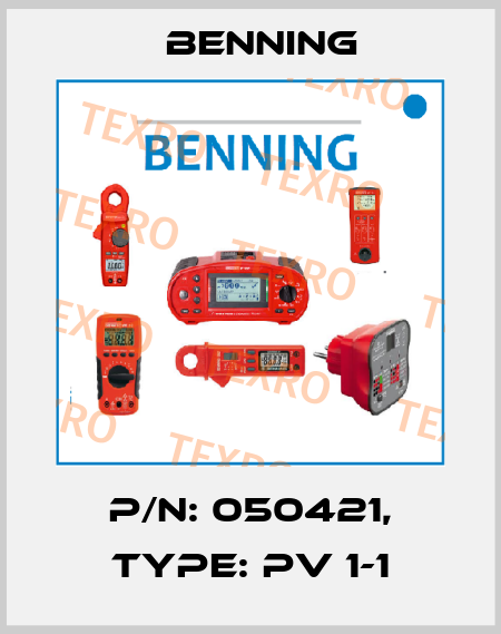 P/N: 050421, Type: PV 1-1 Benning