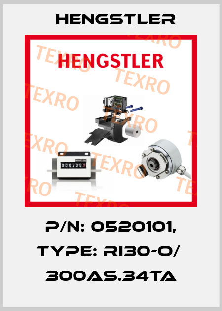 p/n: 0520101, Type: RI30-O/  300AS.34TA Hengstler