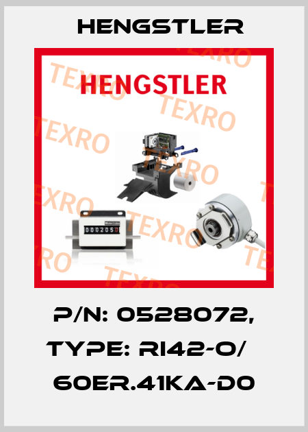 p/n: 0528072, Type: RI42-O/   60ER.41KA-D0 Hengstler
