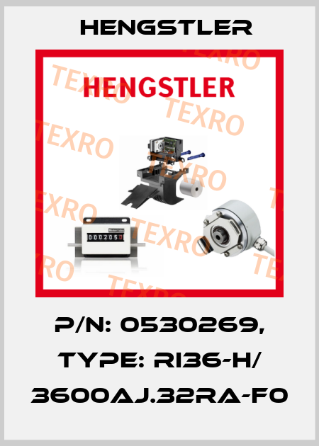 p/n: 0530269, Type: RI36-H/ 3600AJ.32RA-F0 Hengstler